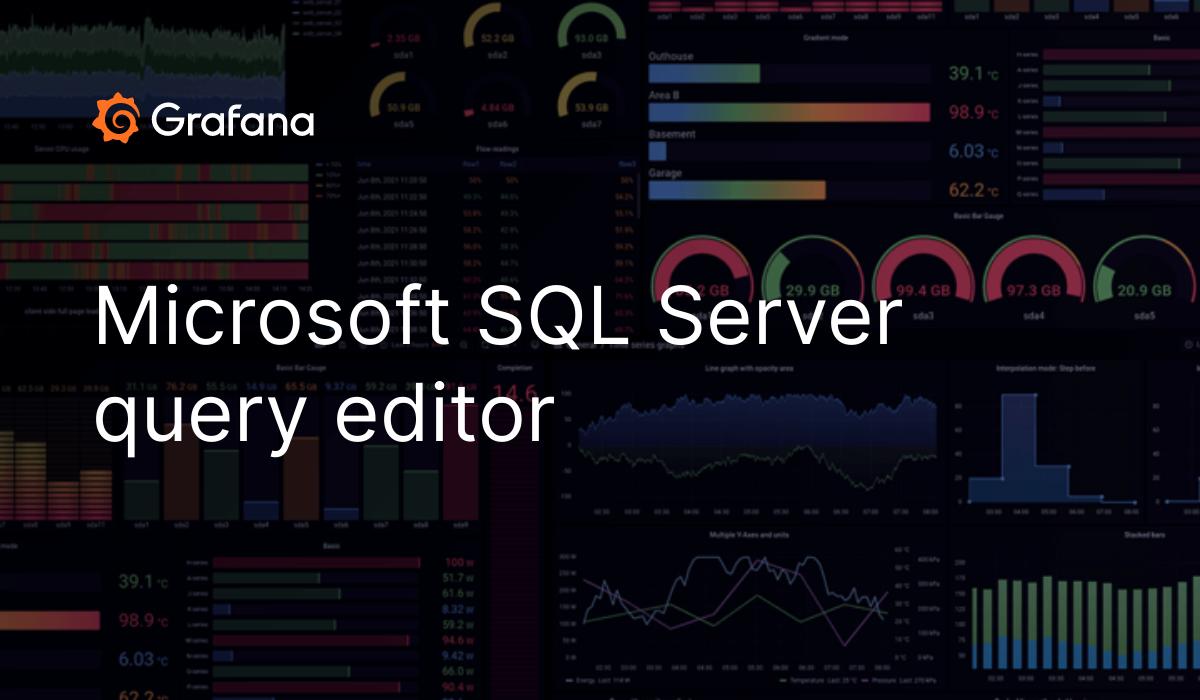 microsoft-sql-server-query-editor-grafana-documentation